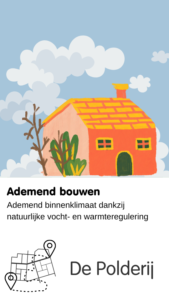 Ademend binnenklimaat dankzij natuurlijke vocht- en warmteregulering